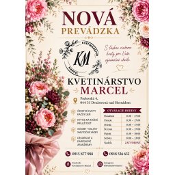 Otvorenie novej prevádzky Kvetinárstvo Marcel v Družstevnej pri Hornáde